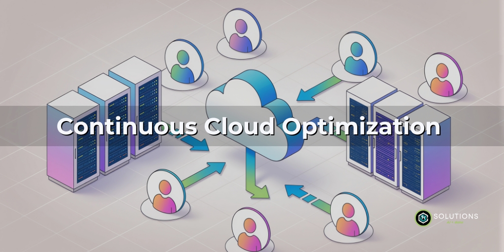 Continuous Cloud Optimization