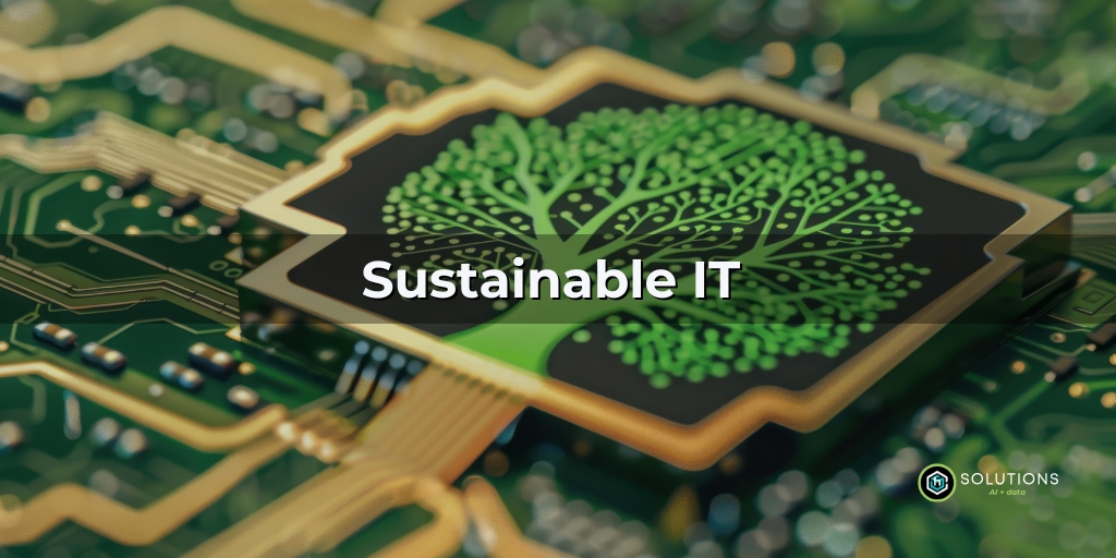 Sustainable IT